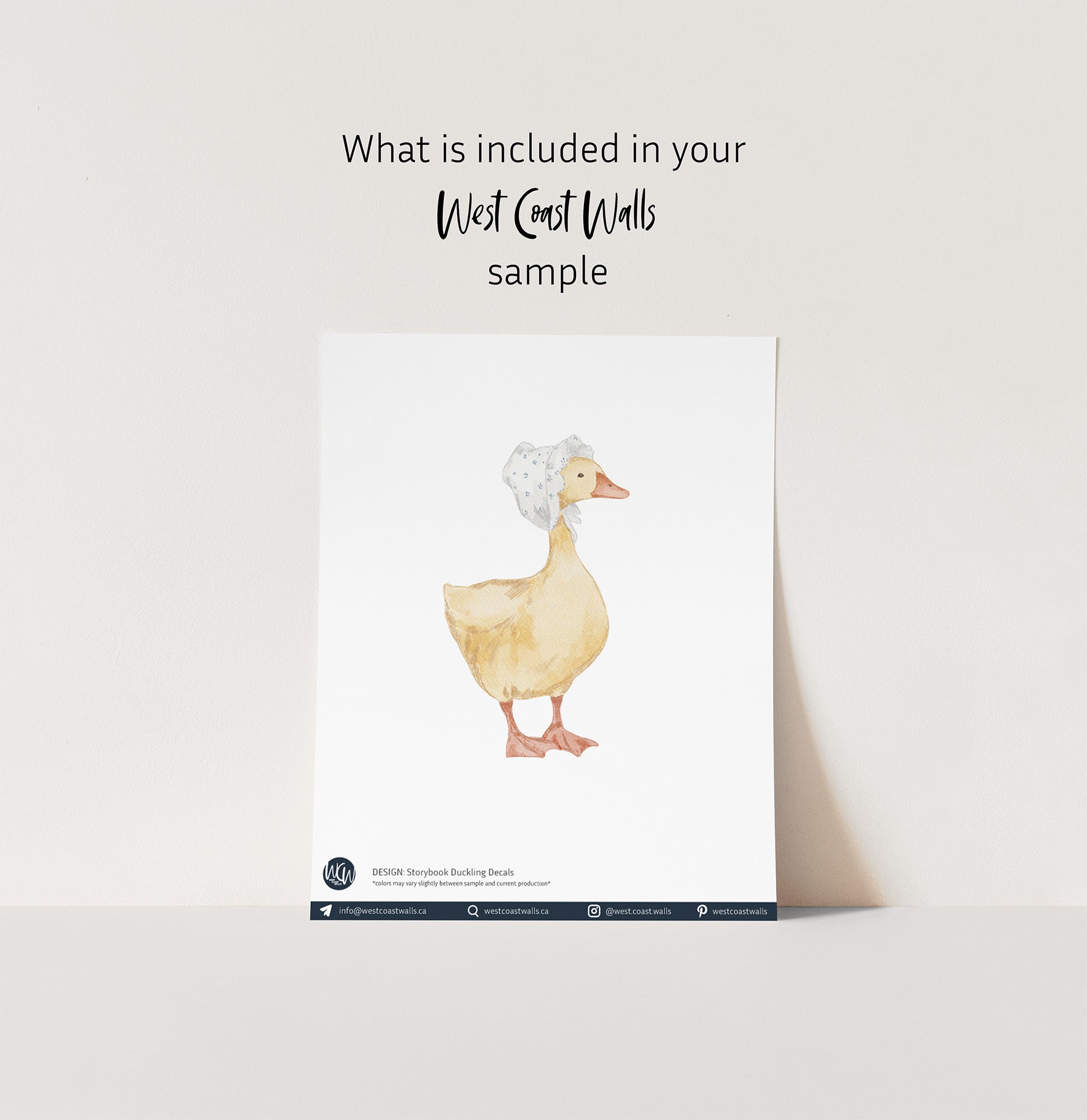 A printed sample decal sheet featuring a watercolor illustration of a yellow duck with a white patterned bonnet, shown against a light beige background with text above reading 'What is included in your West Coast Walls sample'.